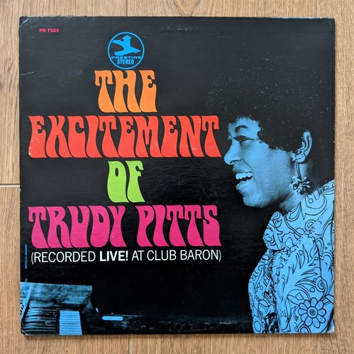 Trudy pitts the excitement - excitement, of