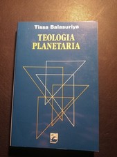 Tissa Balasuriya - Teologia planetaria- EMI 1986