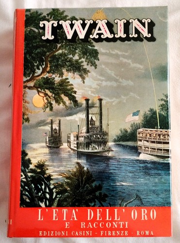 Mark twain eta dell oro - mark, e