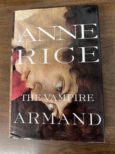The vampire armand anne - the, by