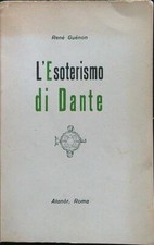 L'ESOTERISMO DI DANTE GUENON RENE' ATANOR 1951  BROSSURA