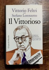 IL VITTORIOSO Vittorio Feltri 2014 Libro Book Italia Leggere Descrizione 