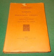 ELEMENTI di FISIOLOGIA UMANA GENERALE Volume I di Baglioni-Bardi del 1929