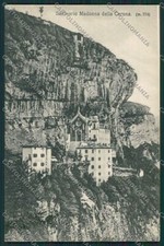 Verona Ferrara di Monte Baldo Santuario Madonna della Corona cartolina ZC3727