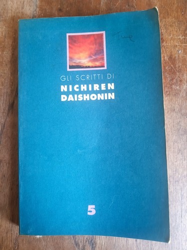 Gli scritti nichiren - scritti,