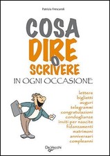 cosa dire o scrivere in ogni
