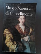 Museo nazionale di Capodimonte, guida Electa Napoli 1994