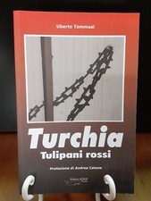 TOMMASI - TURCHIA TULIPANI ROSSI [ ACHAB 2007 ]