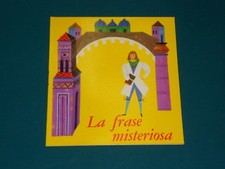 Collana Folletto Allegro N. 11 -LA FRASE MISTERIOSA- Ed. Malipiero - ECCELLENTE 