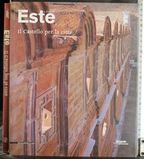 ESTE A FERRARA. IL CASTELLO