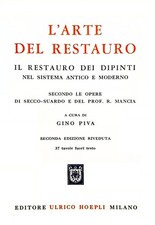 G. PIVA L'ARTE DEL RESTAURO IL