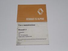 RENAULT 5 ALPINE - ALPINE TURBO - GORDINI TURBO LIBRETTO USO E MANUTENZIONE 1982