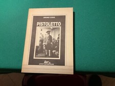 Bruno CORA', PISTOLETTO Essegi
