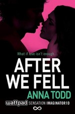 Anna Todd After We Fell