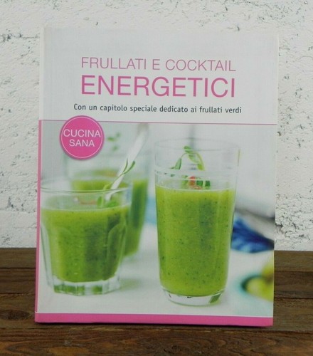 Frullati cocktail energetici - e,