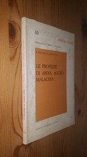Serafino Gozzo LE PROFEZIE DI ABDIA AGGEO MALACHIA - Trevigiana 1970 Verba Vitae