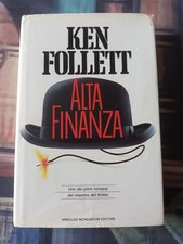 Alta finanza - Follett - I° edizione 1988