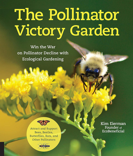 The pollinator victory garden - the,