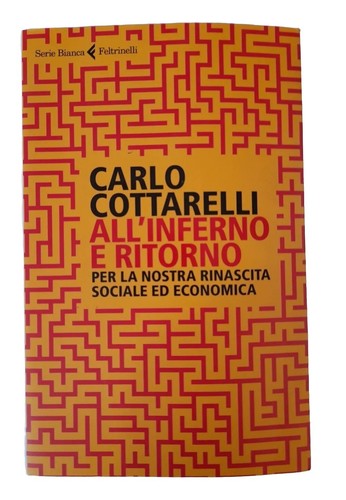 Carlo cottarelli all inferno - carlo,