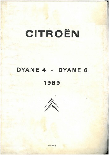 Citroen dyane anno 1969 - citroen,