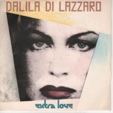Dalila di lazzaro Extra love  45 GIRI RARISSIMO (POOH)