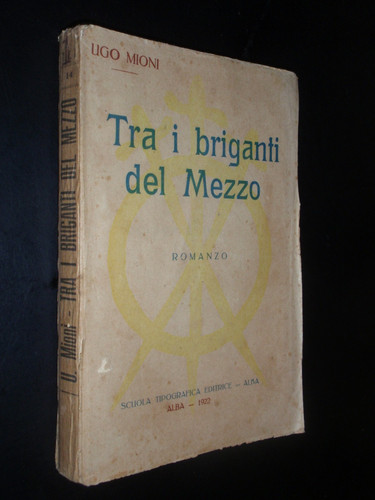 Ugo mioni tra - tra, briganti