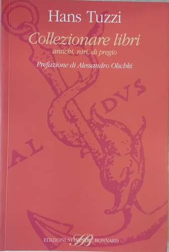 Collezionare libri antichi