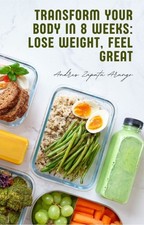 transform your body in 8 weeks
