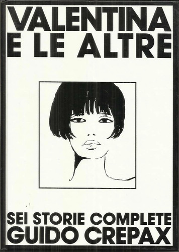 Guido crepax valentina le - guido,