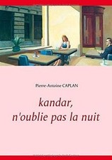 Kandar, noublie pas la nuit