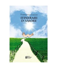 Itinerari d'amore, Guzzo