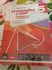 La matematica a colori 5. Ed