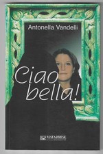 ANTONELLA VANDELLI - Ciao