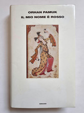 Orhan Pamuk Il mio nome è rosso Prima Edizione Einaudi 2001