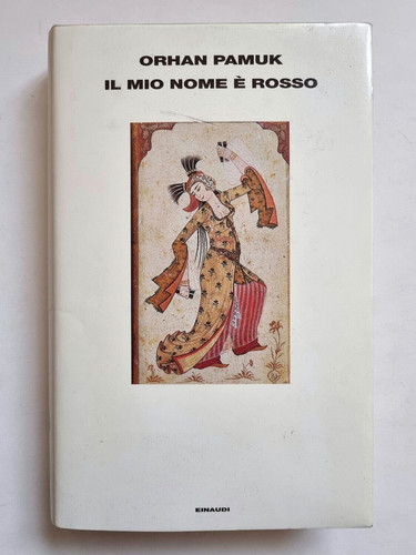 Orhan pamuk mio nome - mio,