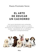 El Arte De Educar UN Cachorro
