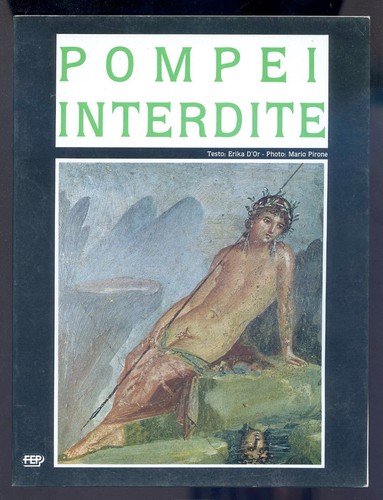Opuscolo pompei interdite - pompei,