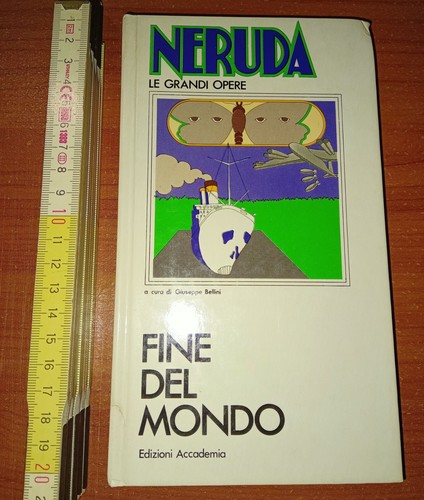 Neruda fine del - neruda,,