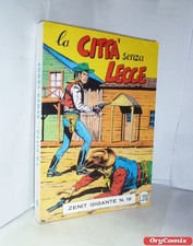 ZENIT GIGANTE N. 19 LA CITTA' SENZA LEGGE città Audace Mercury RISTAMPA SPILLATO