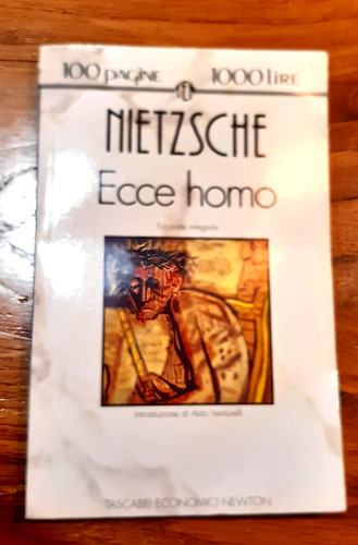 Nietzsche ecce homo - ecce,
