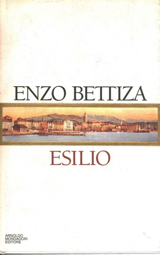 Esilio enzo bettiza - -, (arnoldo