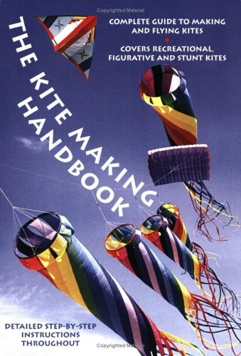 The kite making handbook - kite, by