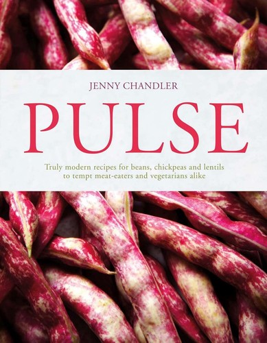 Pulse truly modern recipes - pulse:,