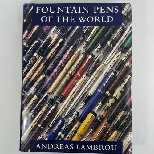 Fountain pens the world - of,