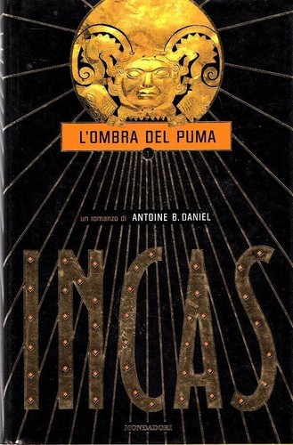 Incas ombra del puma - incas., l’ombra