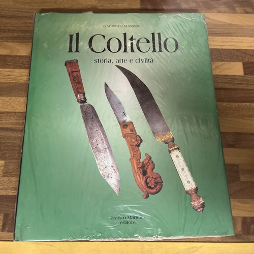 Coltello storia arte e - il,