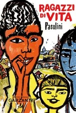 RAGAZZI DI VITA  - PASOLINI