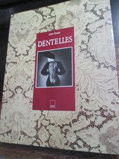 DENTELLES Anne Kraatz Adam Biro 1995 RICAMO PIZZO TOMBOLO tessuto MODA
