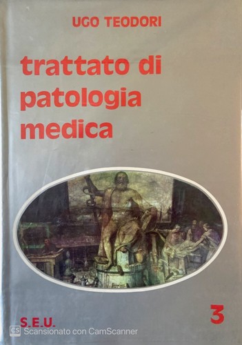 Trattato patologia medica - patologia,