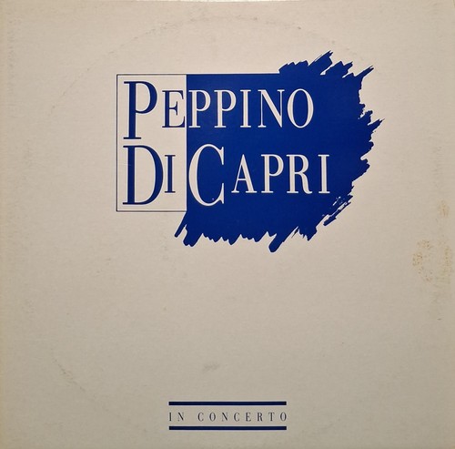 Peppino capri in - di, –